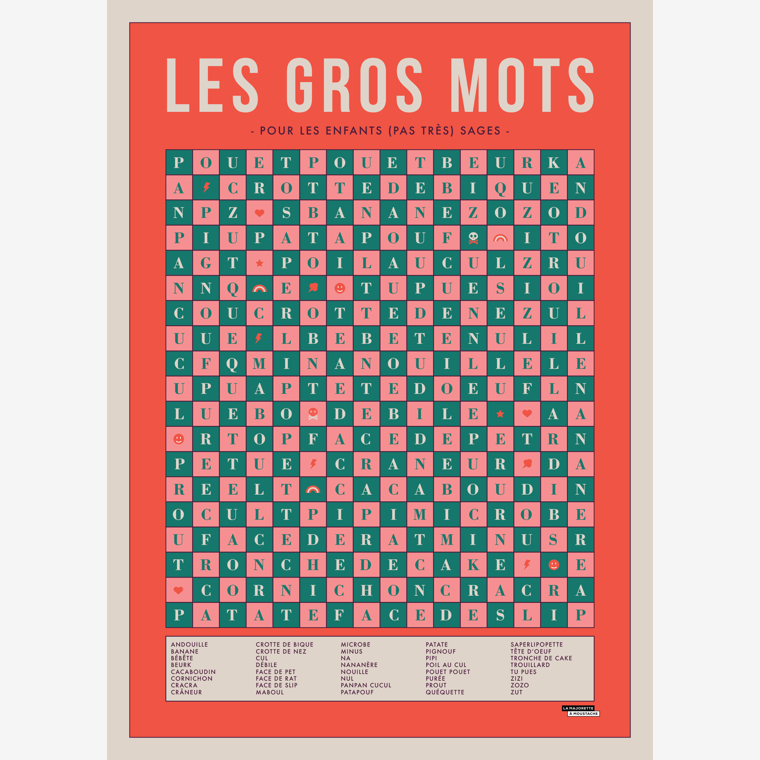 Affiche les gros mots des enfants La Majorette à Moustache
